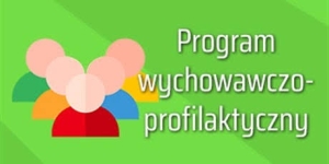 Program Wychowawczo-Profilaktyczny